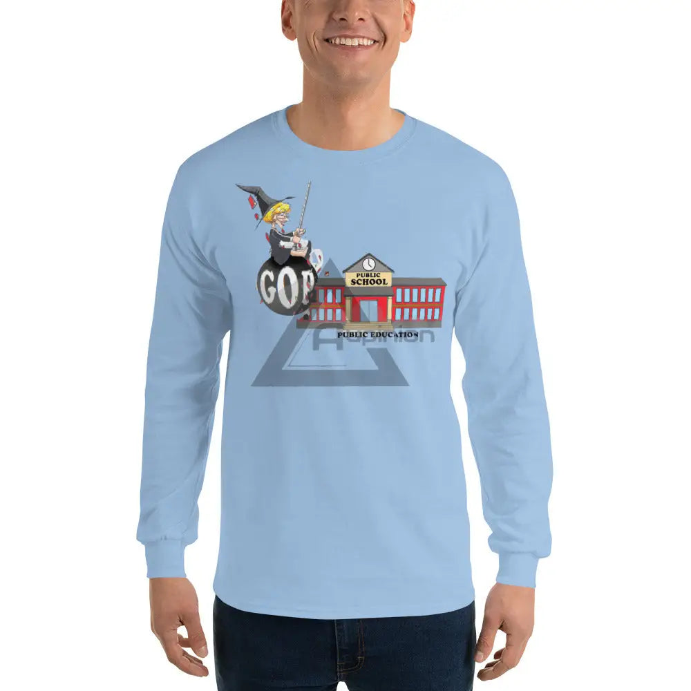 Destabalize Public Schools Long Sleeve Light Blue / S