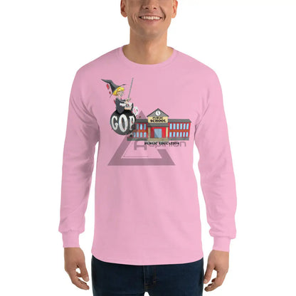 Destabalize Public Schools Long Sleeve Light Pink / S