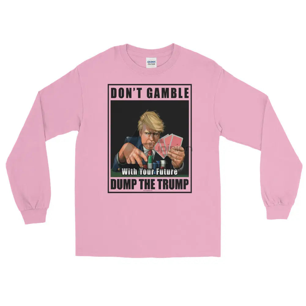 Dump Trump Long Sleeve T-Shirt Light Pink / S