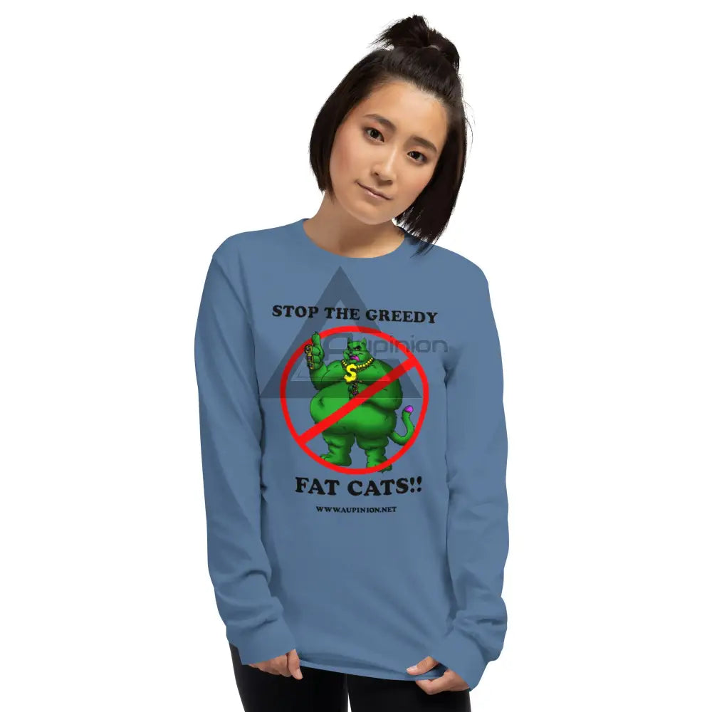 Greedy Fat Cats Long Sleeve